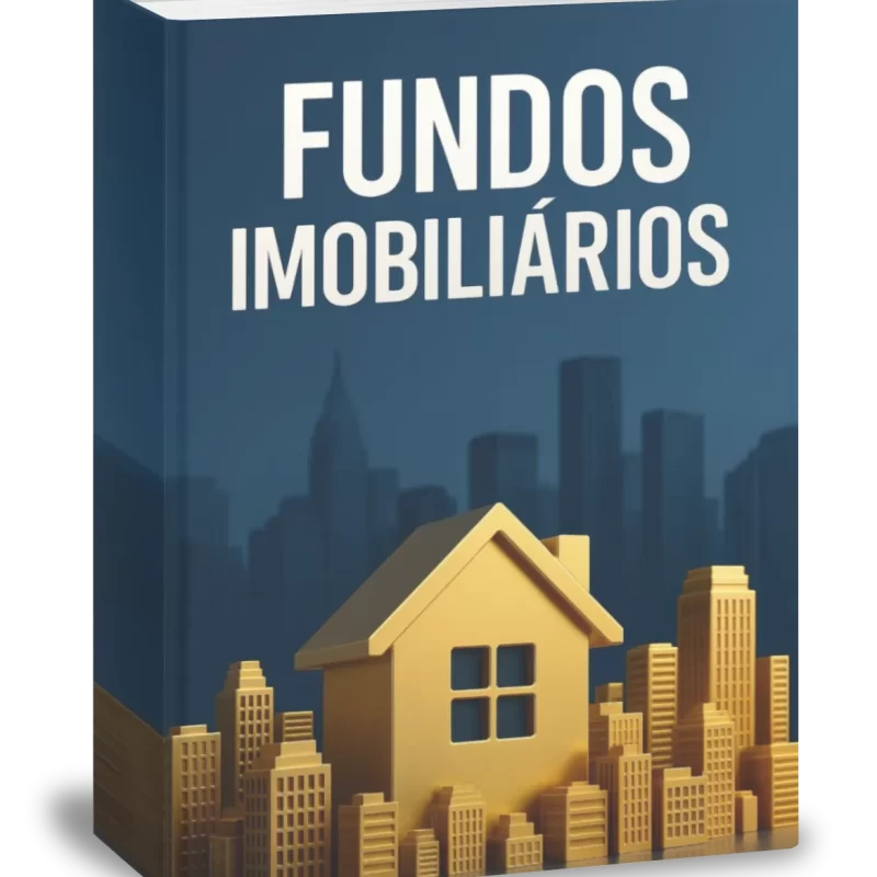 E-book Fundos Imobiliários Descomplicados